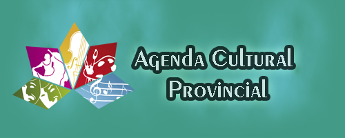 Agenda Cultural Provincial